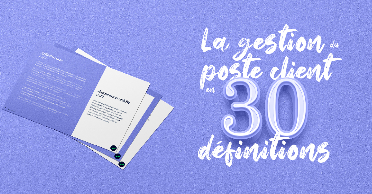 Téléchargez le lexique de la gestion du poste client | Infolegale